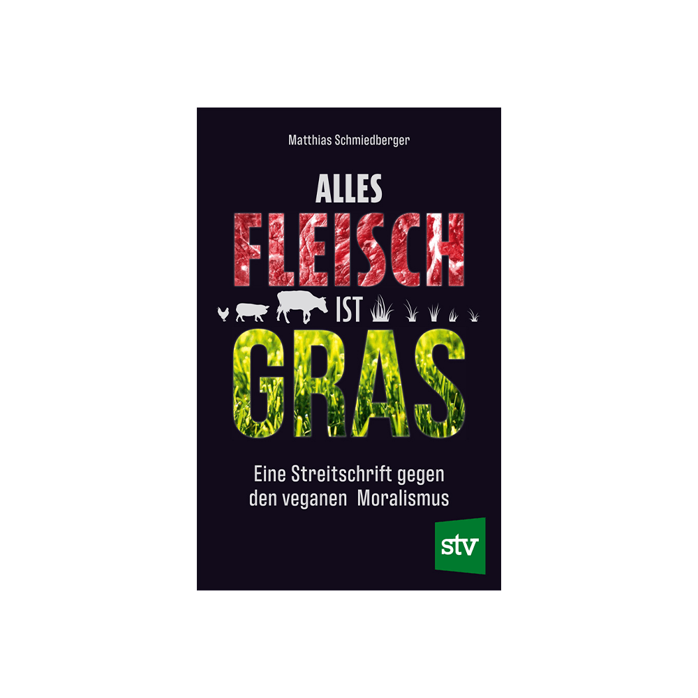 Alles Fleisch ist Gras