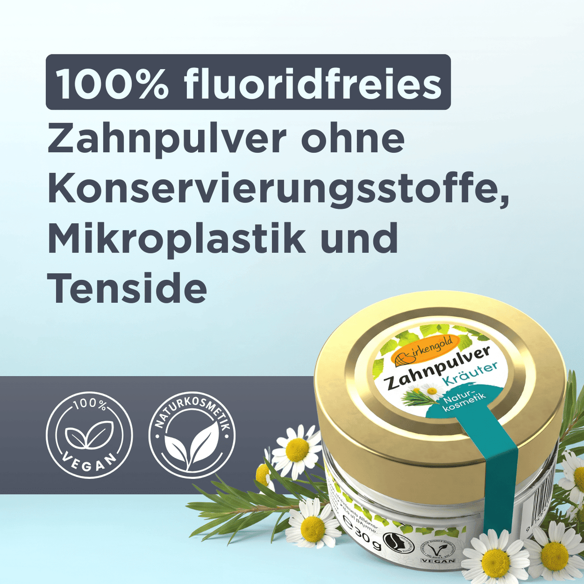 Fluoridfreies Zahnpulver Kräuter
