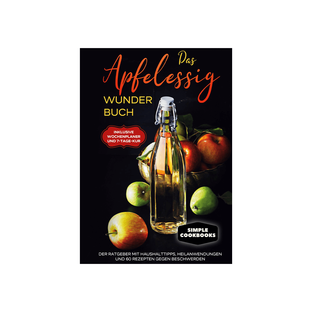 Das Apfelessig Wunder Buch