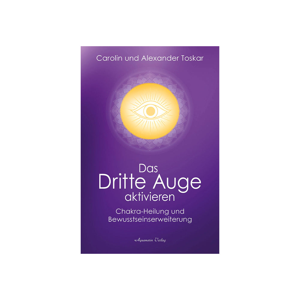 Das Dritte Auge aktivieren