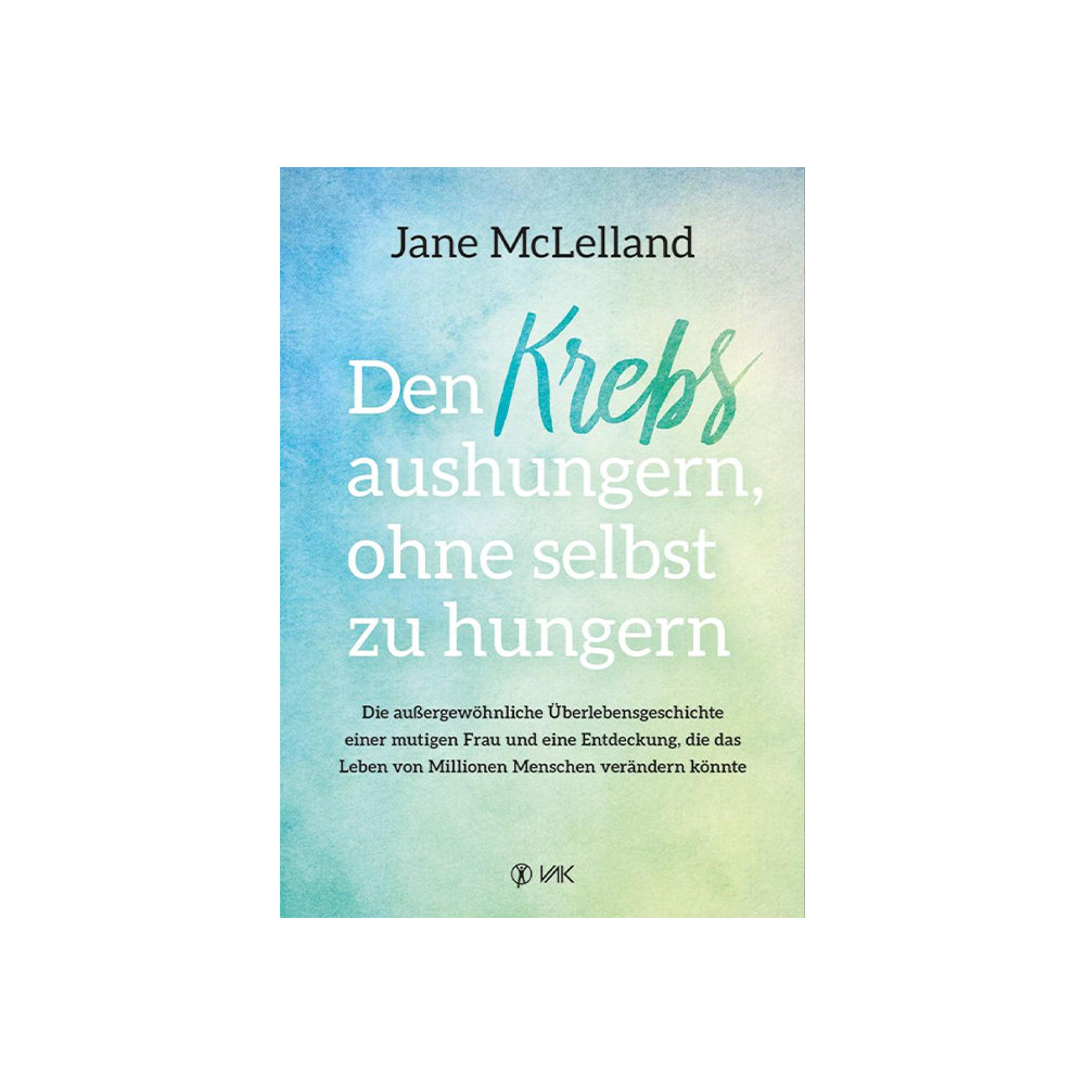 Den Krebs aushungern, ohne selbst zu hungern