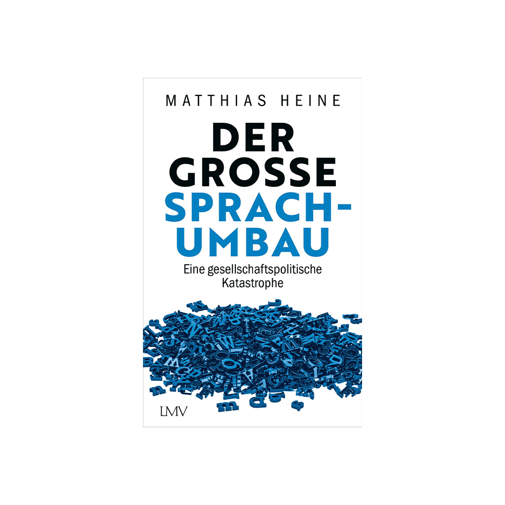 Der große Sprachumbau