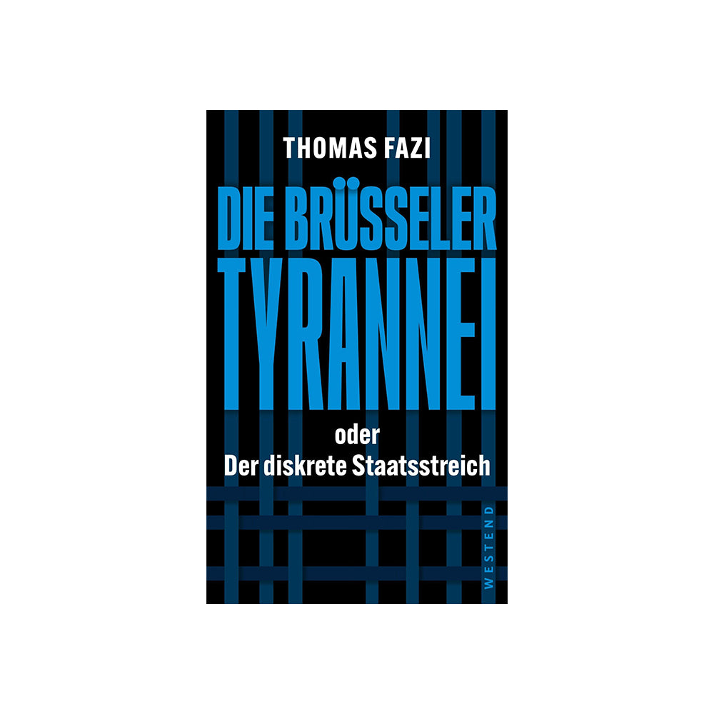 Die Brüsseler Tyrannei