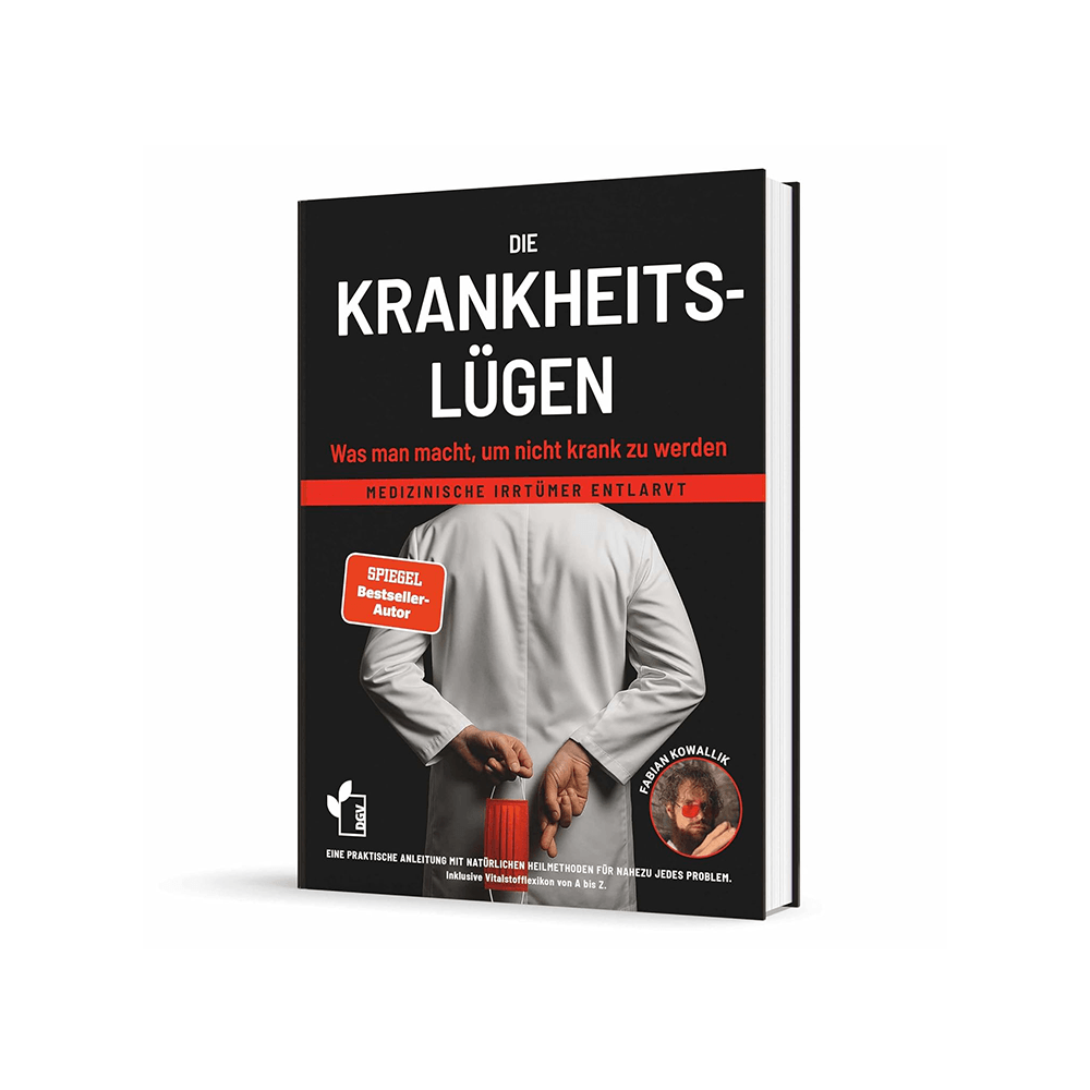 Die Krankheitslügen – Was man macht, um nicht krank zu werden