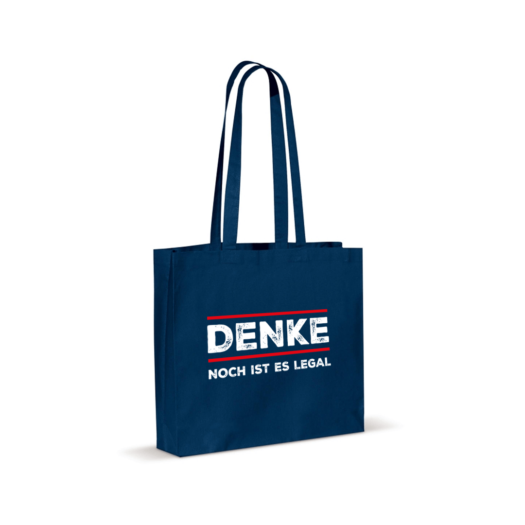 Einkaufstasche „Denke – Noch ist es legal“