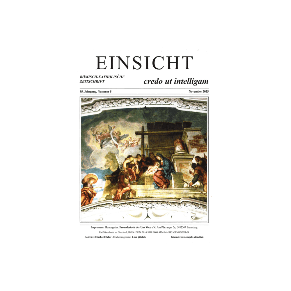 EINSICHT röm.-kath. Zeitschrift Nr. 5, November 2025