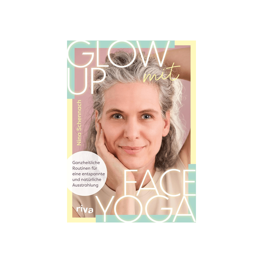 Glow up mit Face Yoga