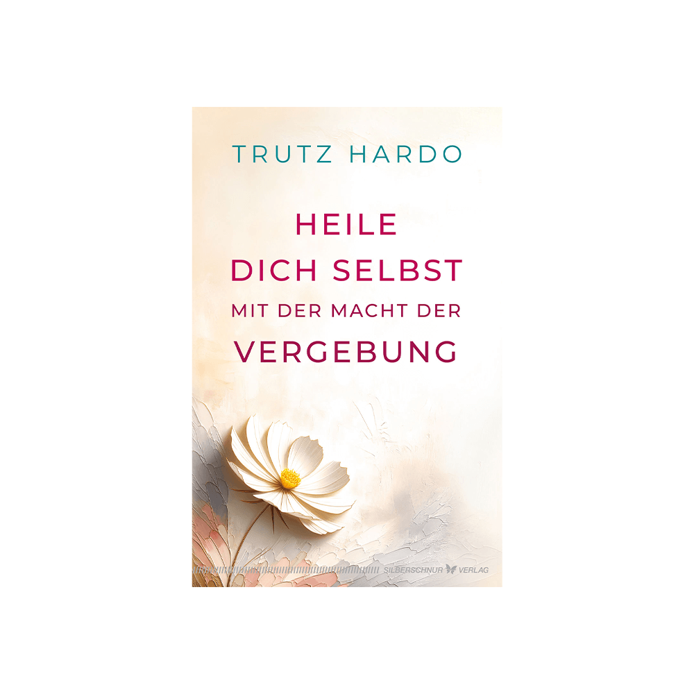 Heile dich selbst mit der Macht der Vergebung