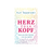 Herz über Kopf