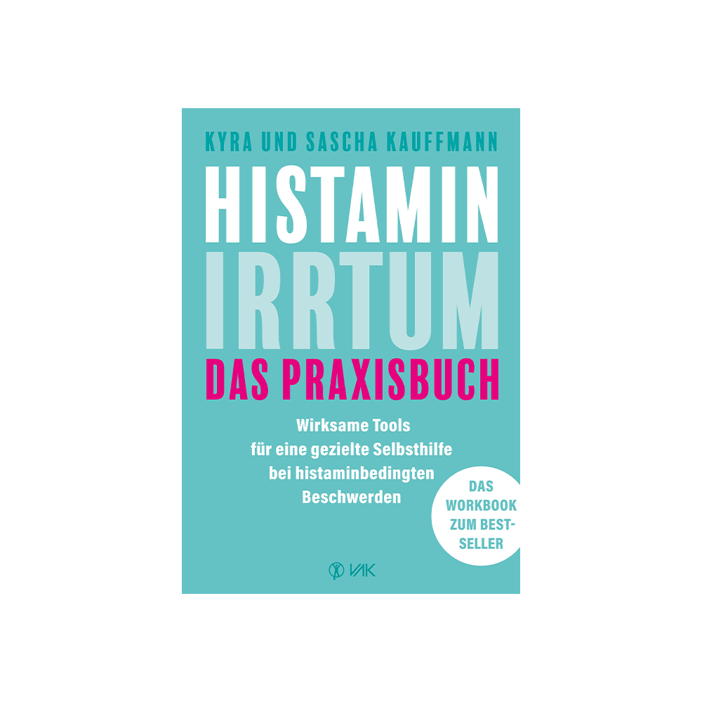 Histamin-Irrtum – Das Praxisbuch