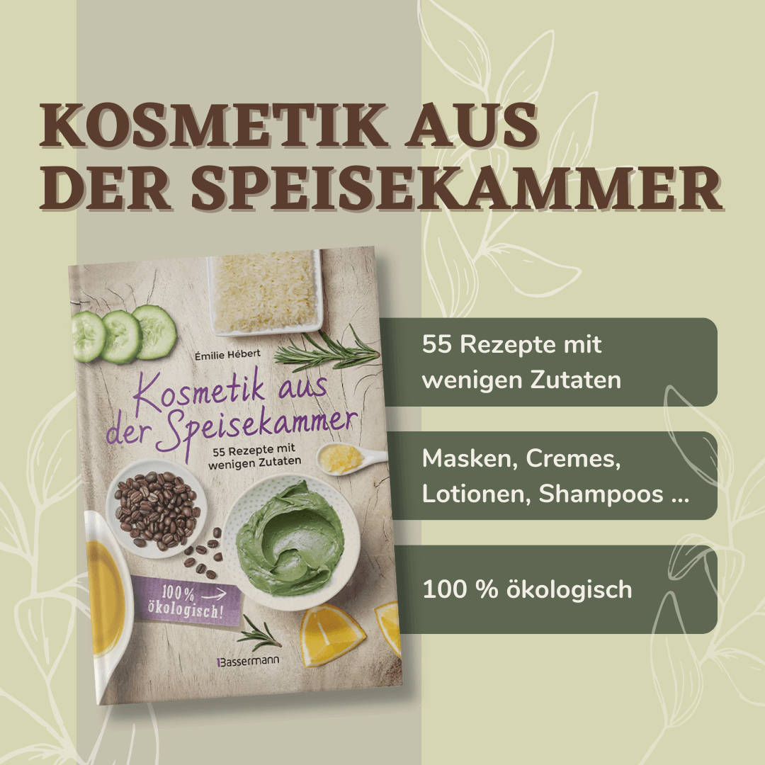 Kosmetik aus der Speisekammer