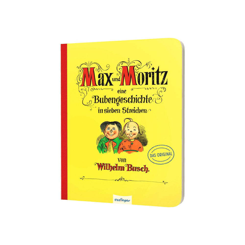 Max und Moritz – Eine Bubengeschichte in sieben Streichen