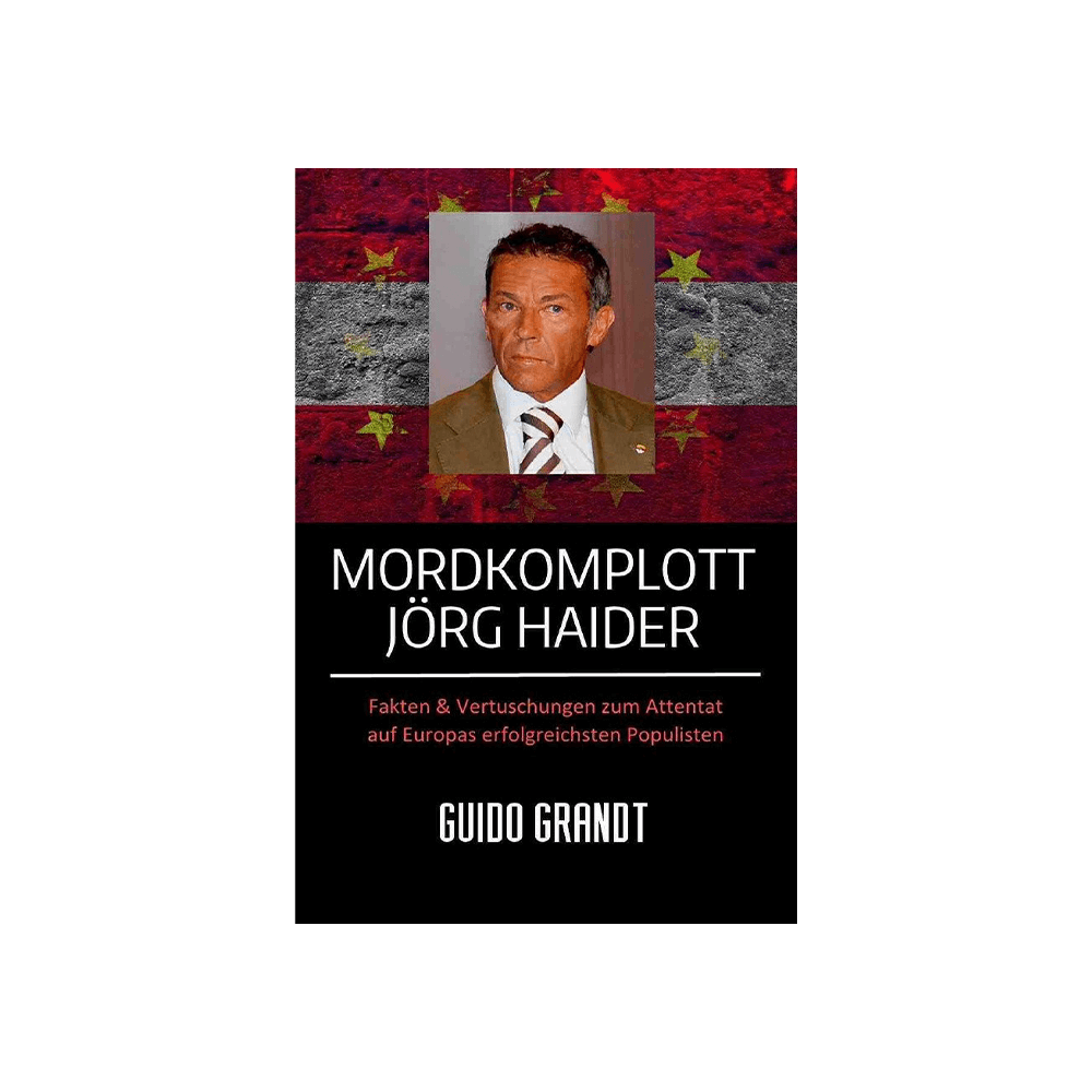 Mordkomplott Jörg Haider