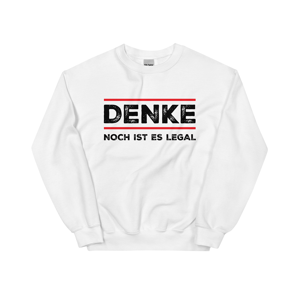 Pullover „Denke – Noch ist es legal“