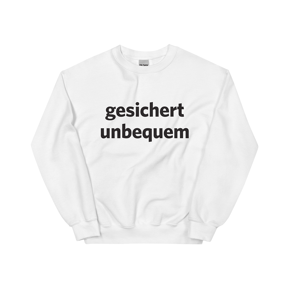 Pullover „Gesichert unbequem“