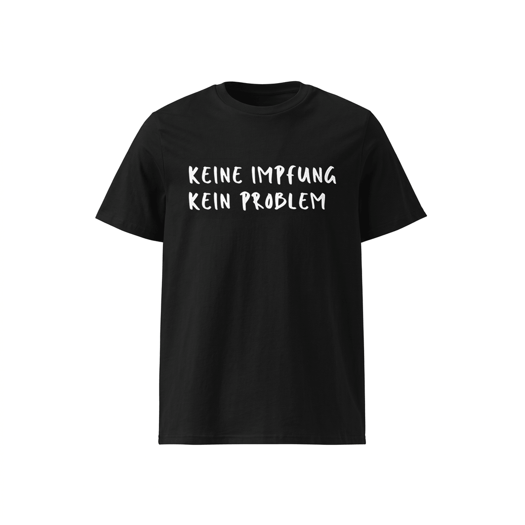T-Shirt „Keine Impfung. Kein Problem.“