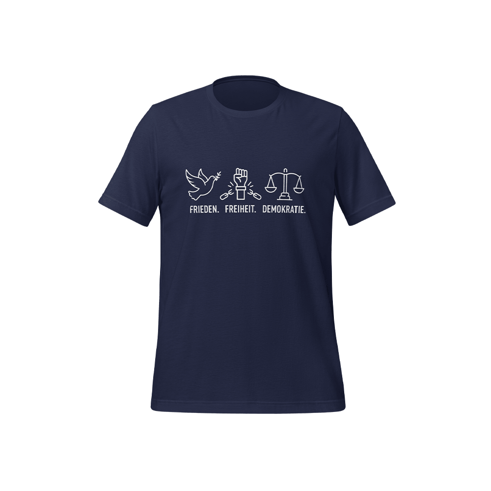 T-Shirt „Frieden. Freiheit. Demokratie.“