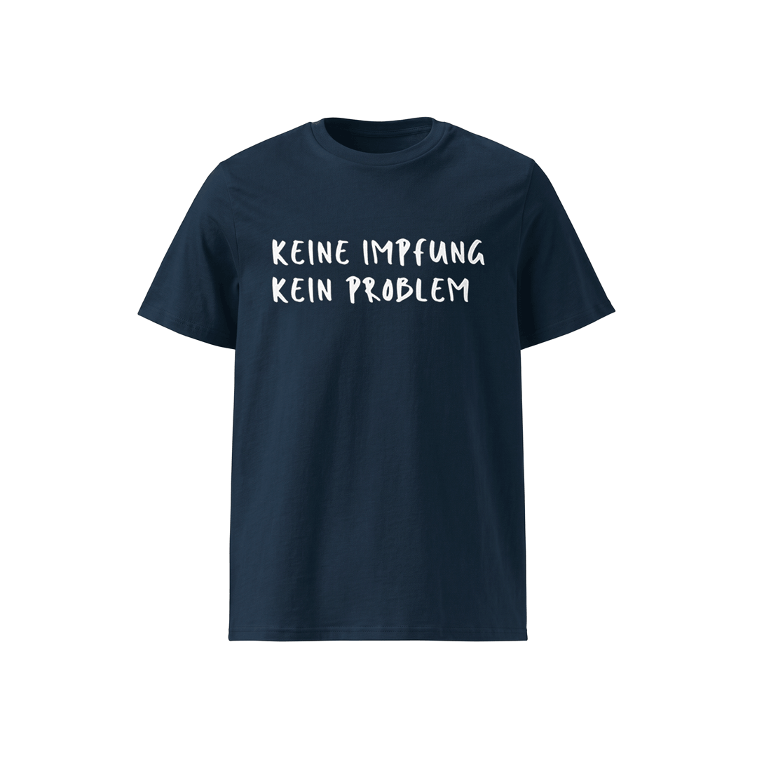 T-Shirt „Keine Impfung. Kein Problem.“