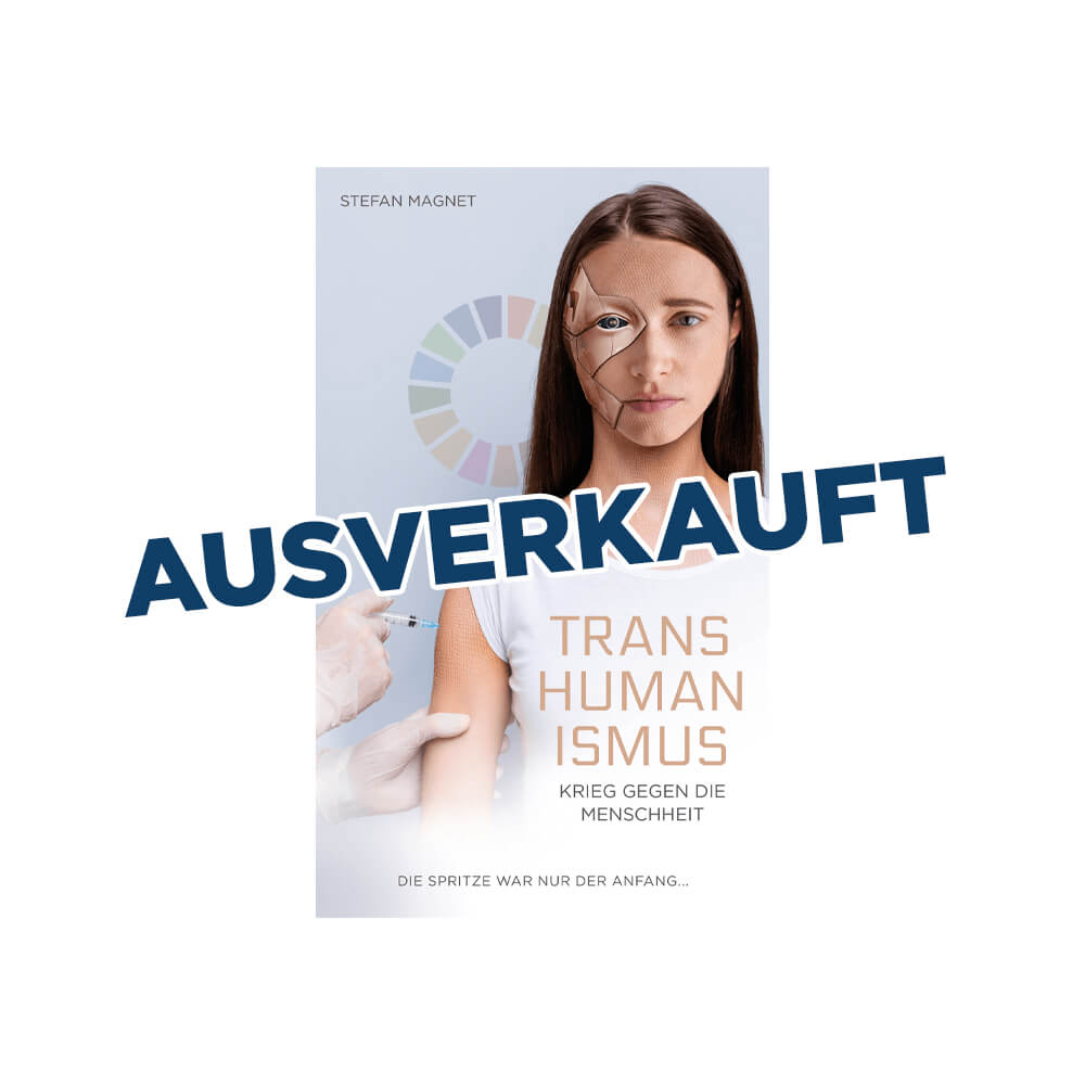 Transhumanismus – Krieg gegen die Menschheit