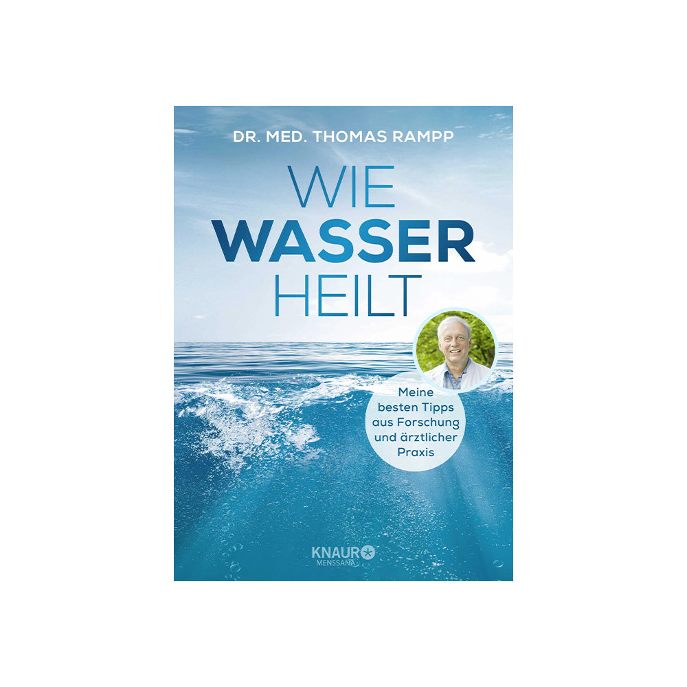 Wie Wasser heilt