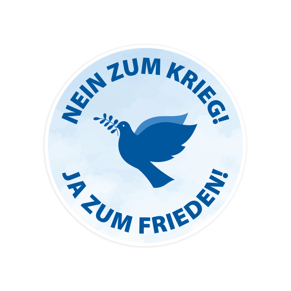 Aufkleber „Nein zum Krieg! Ja zum Frieden!“