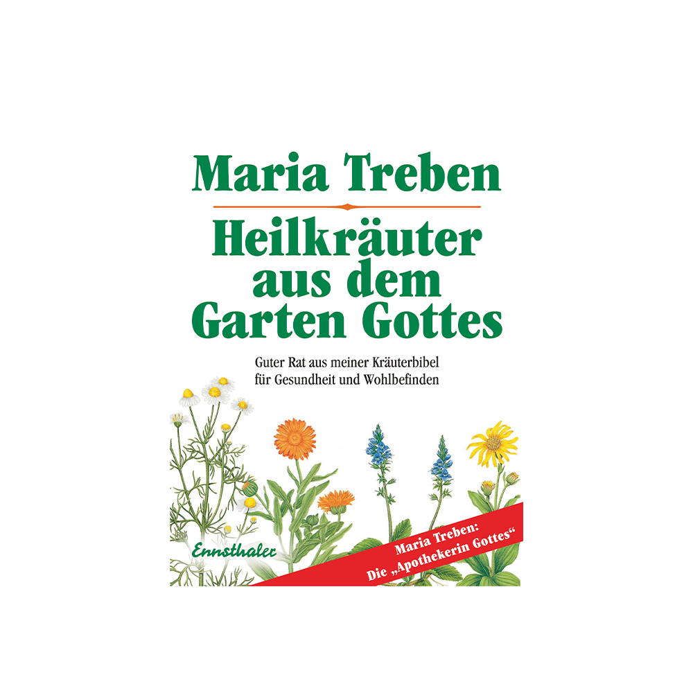 Heilkräuter aus dem Garten Gottes