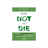 How Not To Die