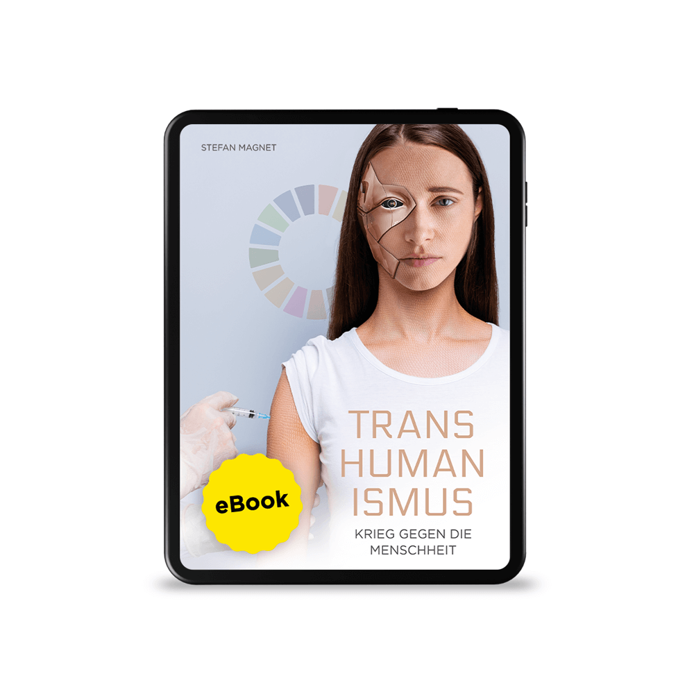 Transhumanismus – Krieg gegen die Menschheit (eBook)
